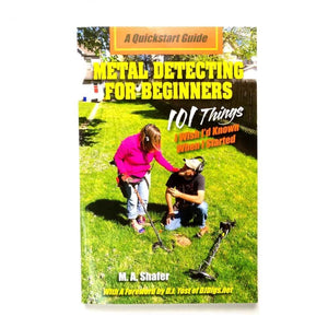 Metal Detecting for Beginners – 101 Things I wish I’d Known When I Started